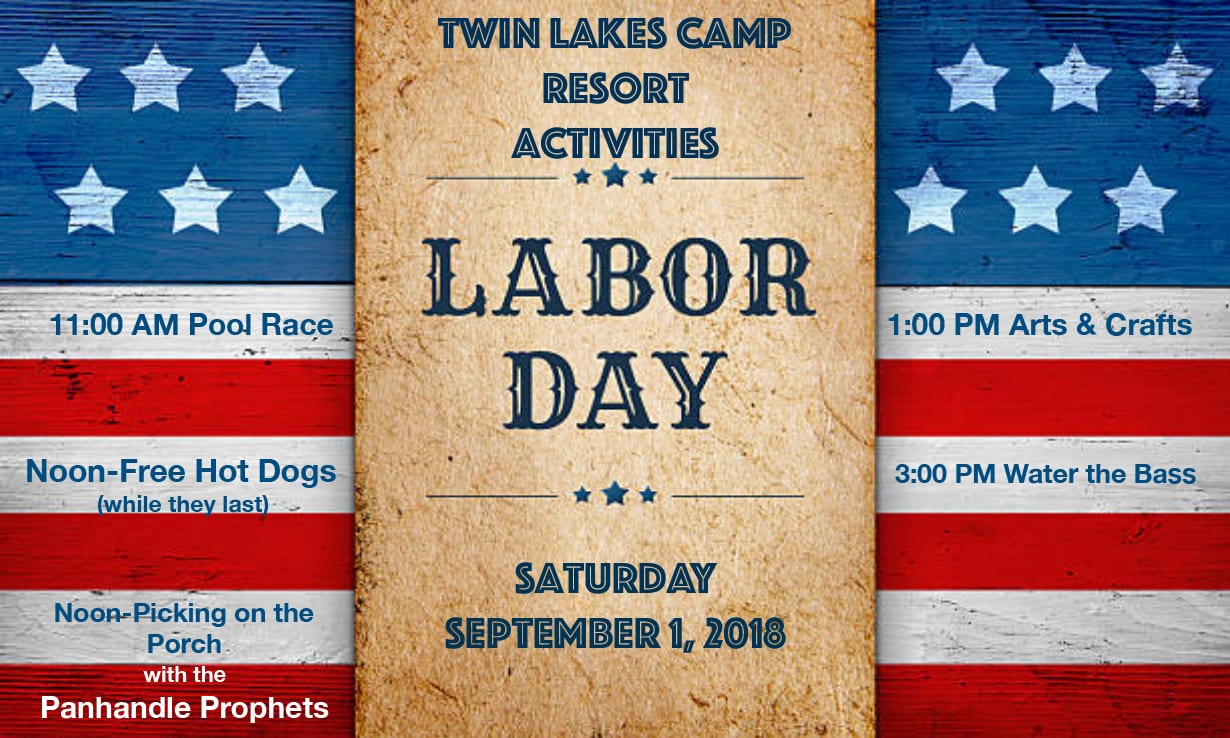 Labor Day 2018 Activities at Twin Lakes Camp Resort in Defuniak Springs, Florida